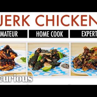 4 Levels of Jerk Chicken: Amateur to Food Scientist | Epicurious