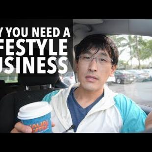 Why you need a "lifestyle business."