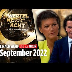 [독일 Bild紙] 🔴 Viertel nach Acht – 22. September 2022 | LIVE u.a. mit Sahra Wagenknecht und Béla Anda