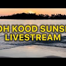 Koh Kood 🇹🇭 Thailand Beach & Sunset Livestream