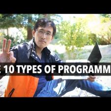 The 10 Types of Programmers you'll encounter.