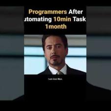 Programmers after automating 1 task