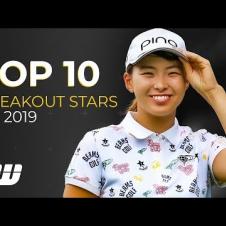 [Golfing World] Top 10 BREAKOUT Stars of 2019