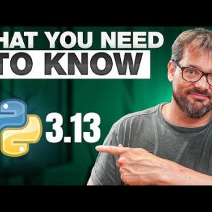 The New Python 3.13 Is FINALLY Here!